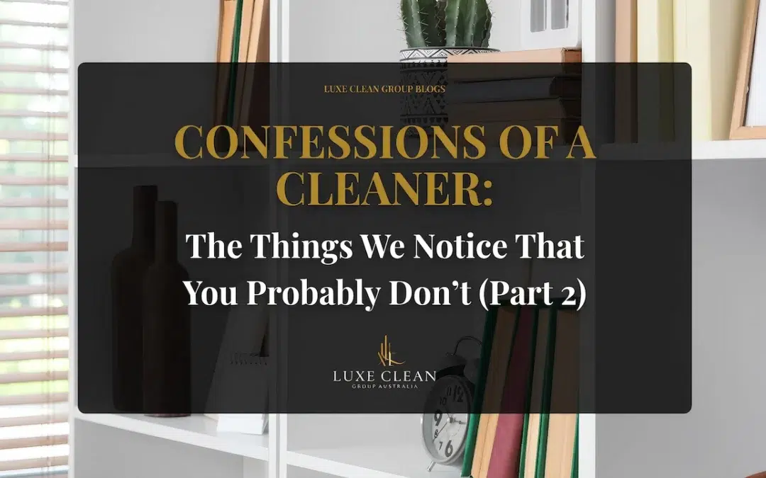 The Things We Notice That You Probably Don’t (Part 2)